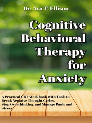 cover image of Cognitive Behavioral Therapy for Anxiety